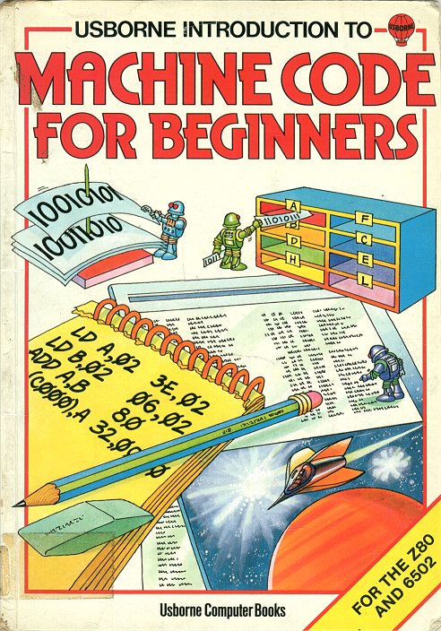 Machine Code for Beginners Lisa Watts and Mike Wharton